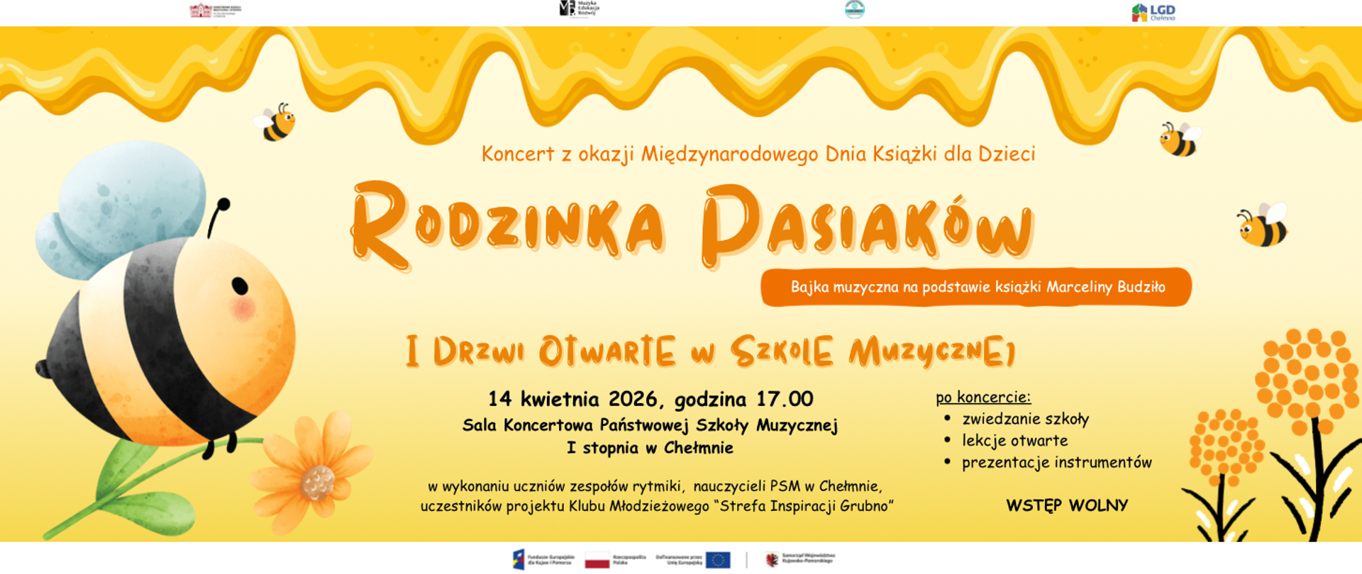 Na żółtym tle, rysunki pszczół, kwiatki oraz tekst informujący o "Drzwiach Otwartych" w Szkole Muzycznej.