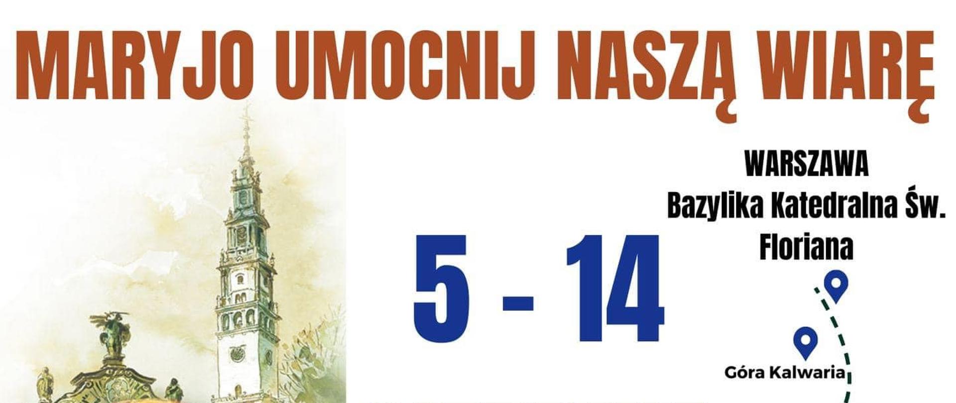 Na zdjęciu znajduje się plakat promujący pielgrzymkę na Jasną Górę