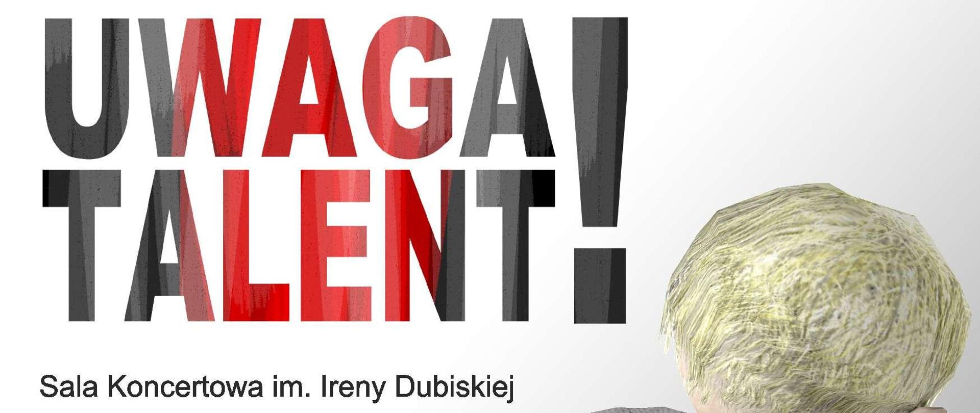 Plakat Uwaga talent 2024