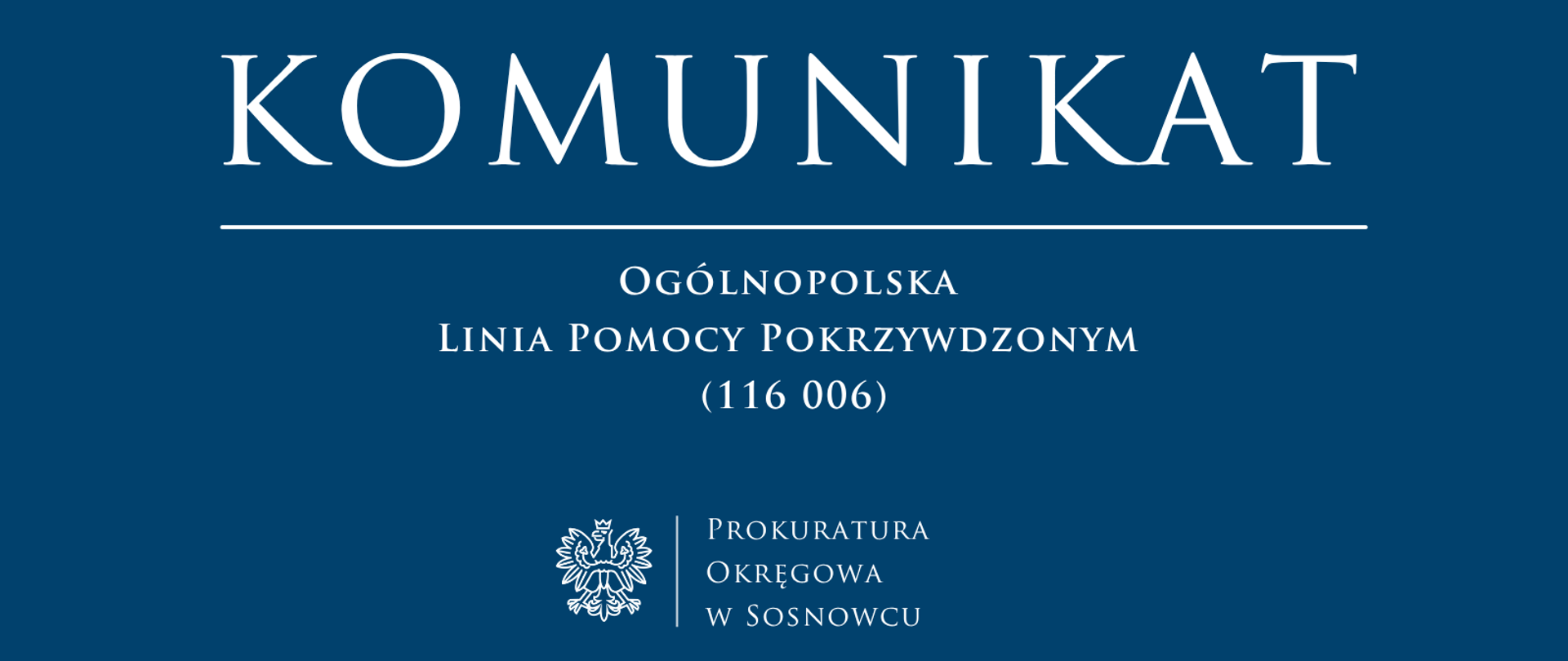 Ogólnopolska Linia Pomocy Pokrzywdzonym (116 006)