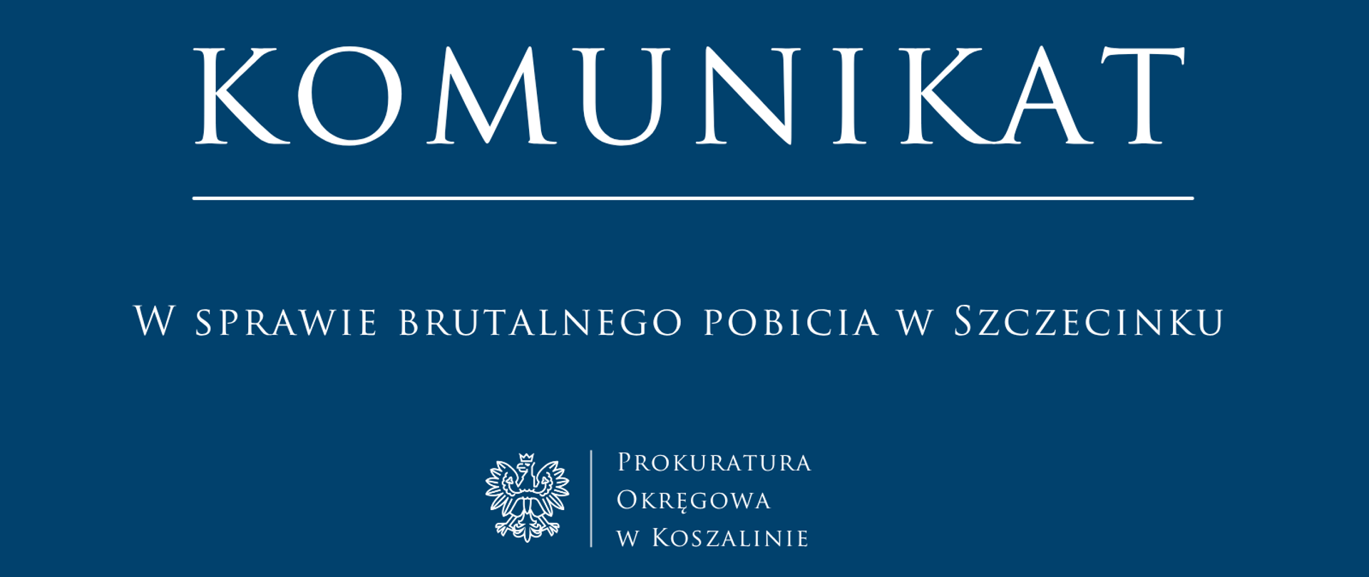 W sprawie brutalnego pobicia w Szczecinku