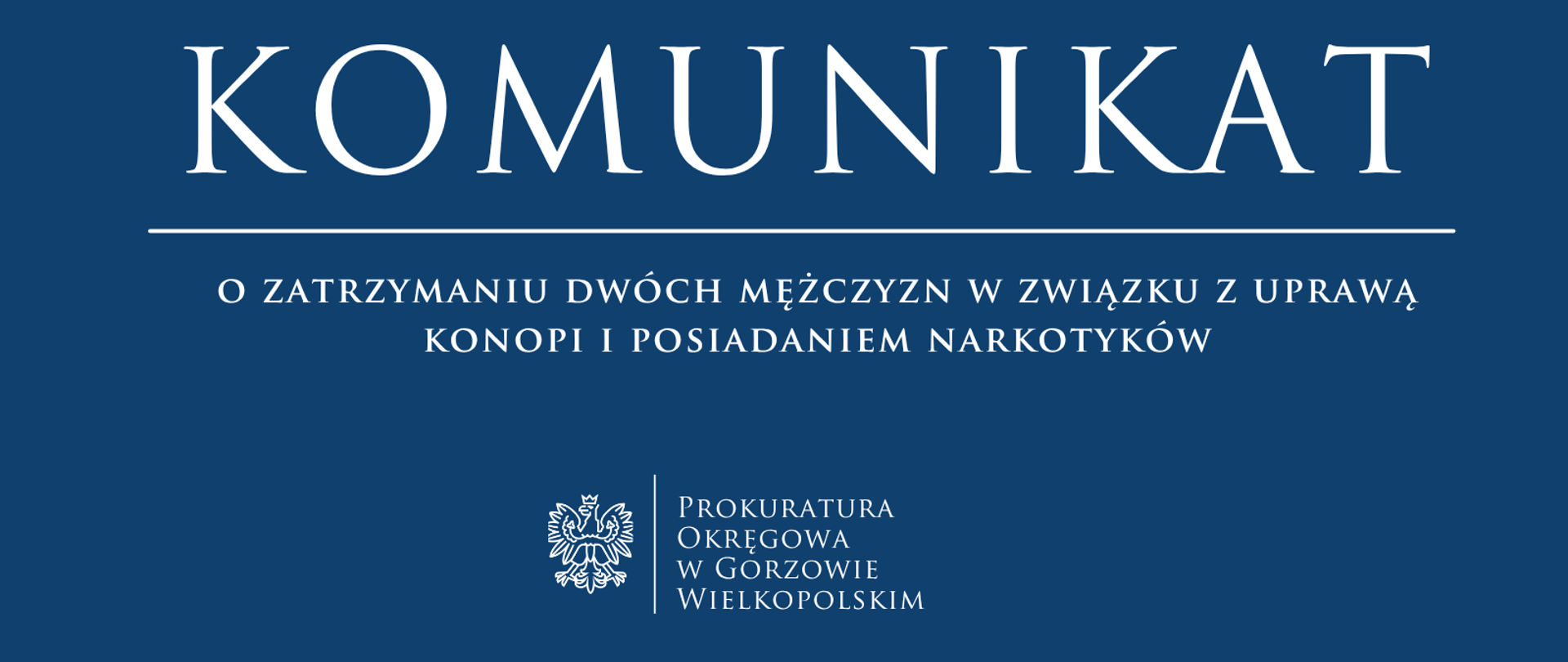 Strzelce Krajeńskie: Zatrzymanie dwóch mężczyzn w związku z uprawą konopi i posiadaniem narkotyków. Sąd zastosował środki zapobiegawcze.
