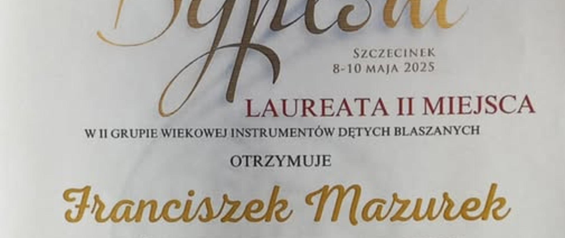 Dyplom laureata II miejsca dla Franciszka Mazurka, Szczecinek 2025