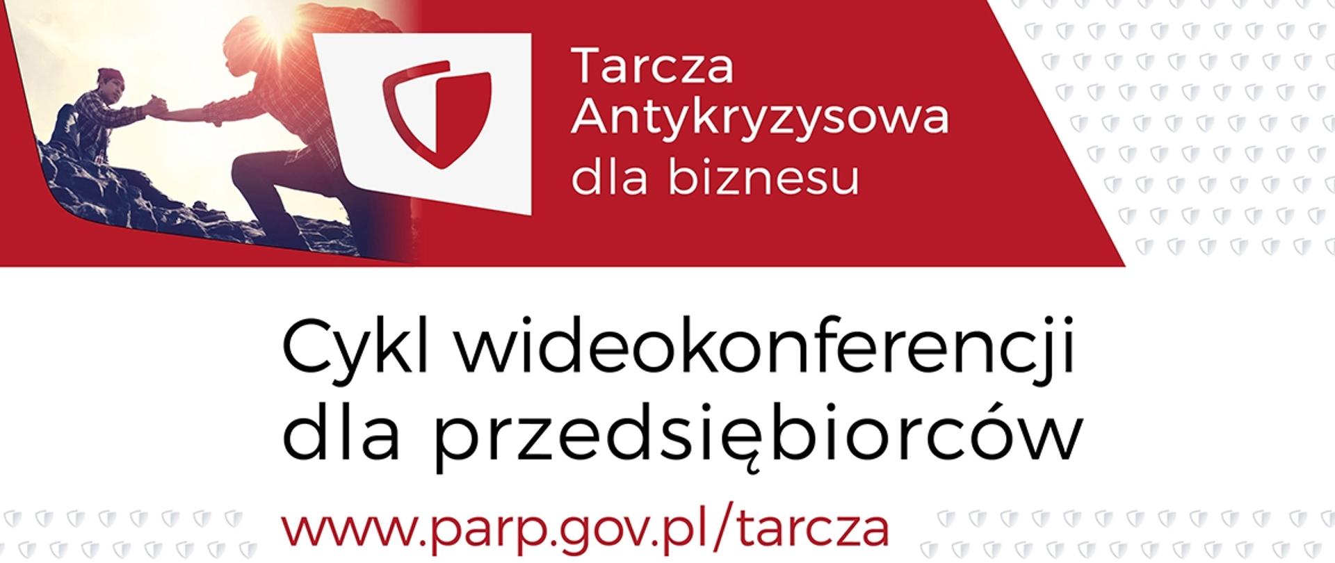 „Tarcza antykryzysowa dla biznesu”– startuje cykl edukacyjnych wideokonferencji dla przedsiębiorców