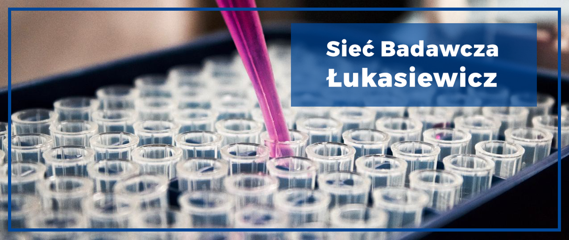 Grafika z napisem Sieć Badawcza Łukasiewicz.