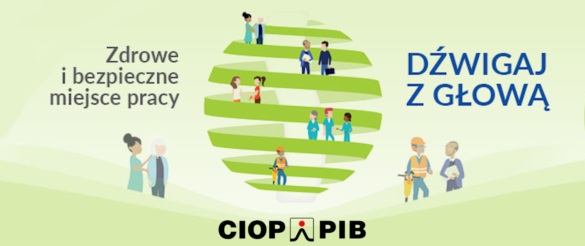 Kampania pt.: "Dźwigaj z Głową"