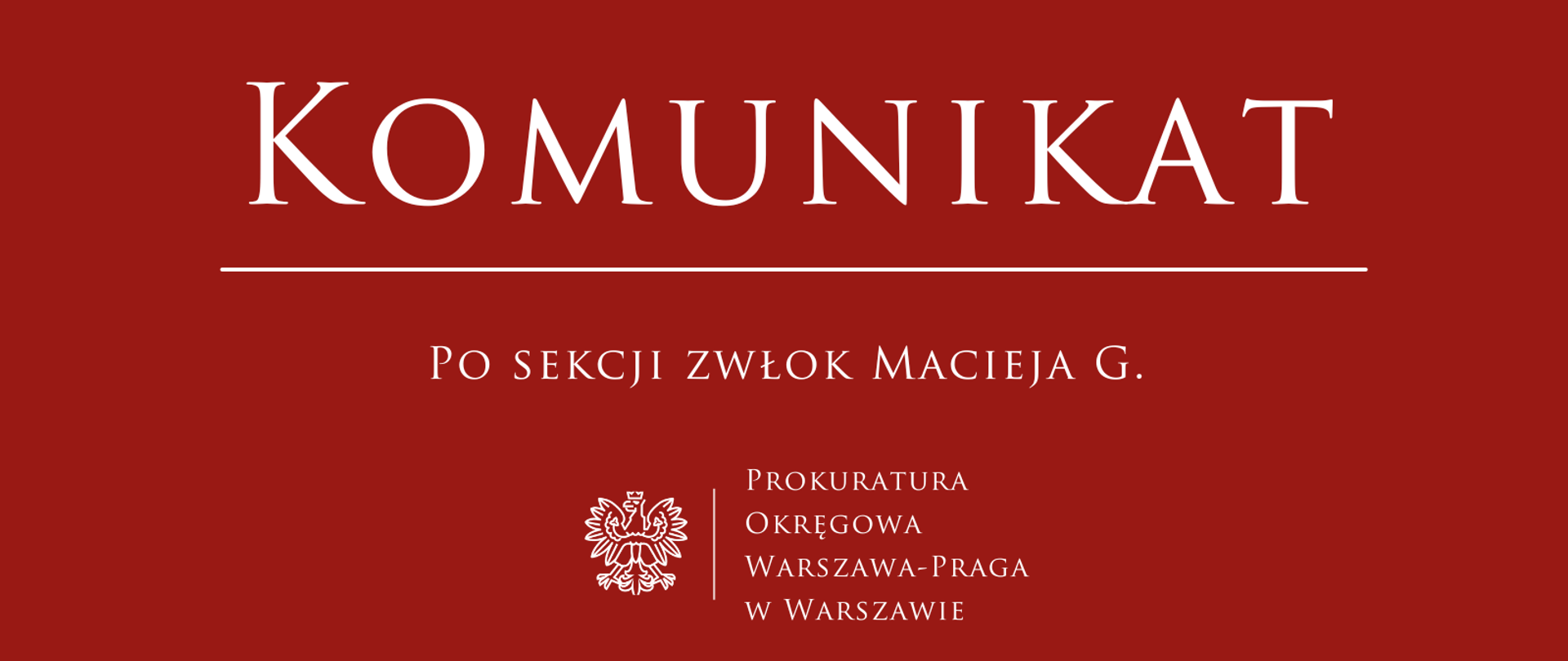 komunikat_po_sekcji_zwłok_Macieja_G