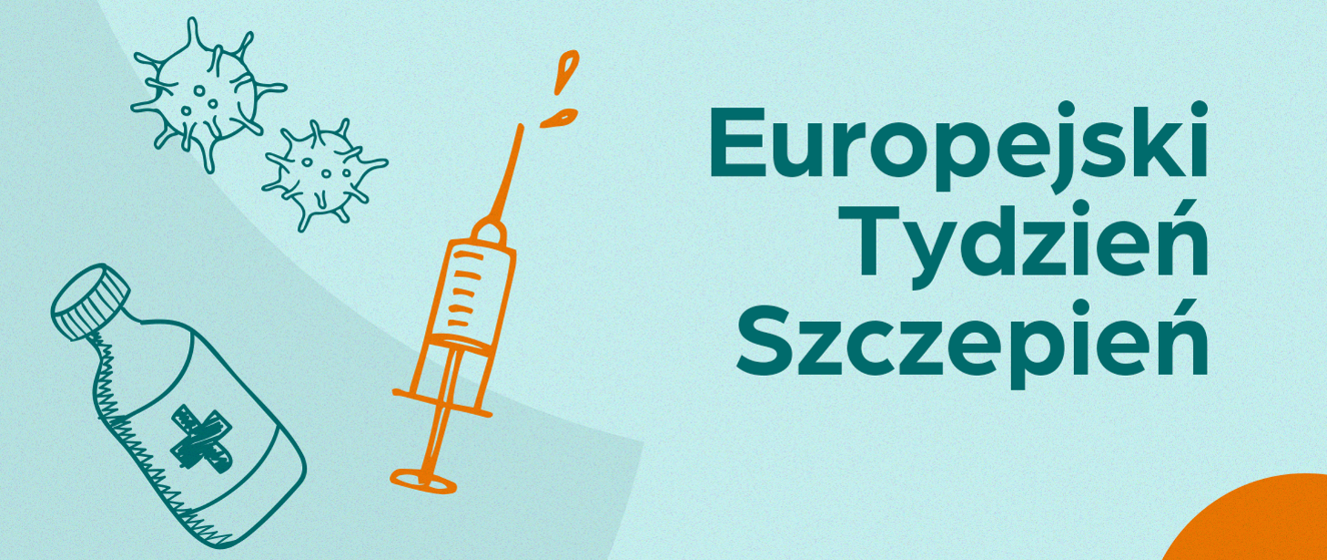 zielony baner z napisem Europejski Tydzień Szczepień, z lewej strony ikona strzykawki, wirusa i preparatu do szczepień