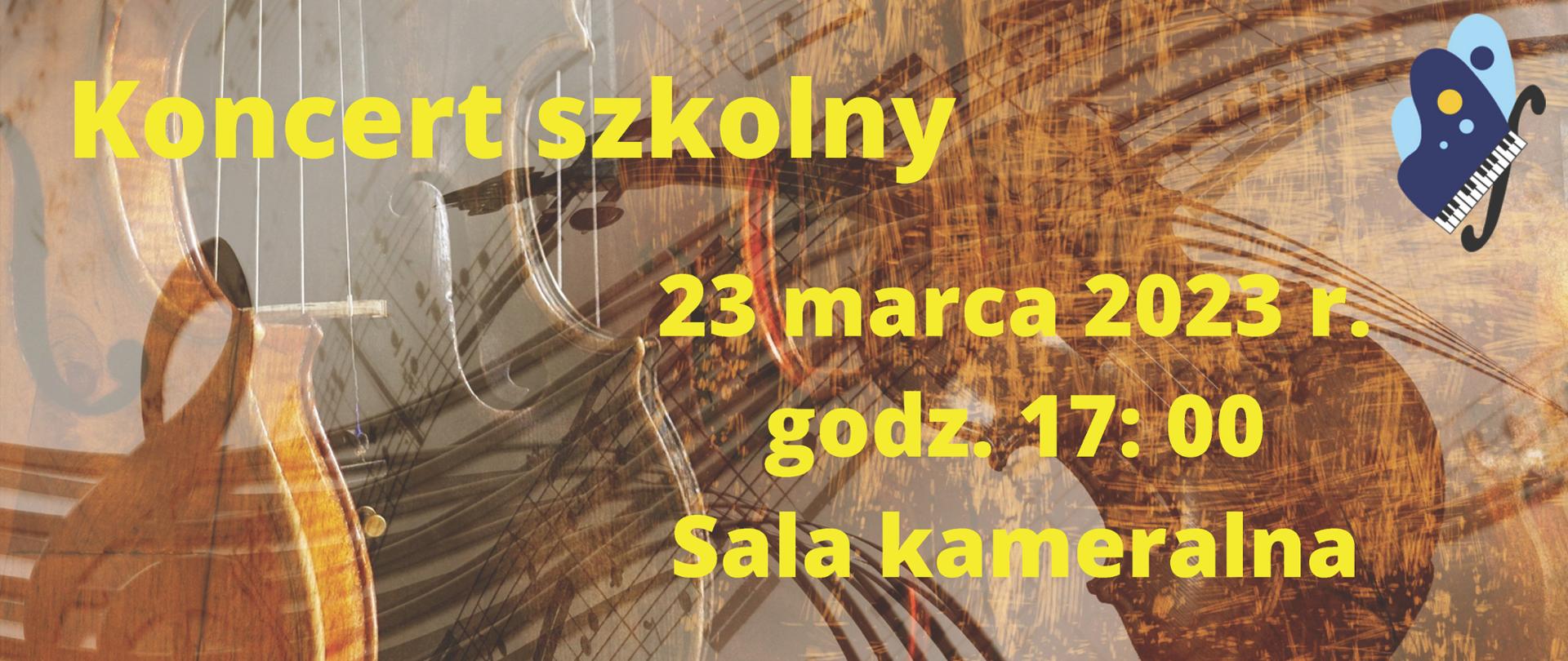 Grafika z żółtym napisem Koncert szkolny 23 marca 2023 roku, w tle fragmenty skrzypiec, nut w kolorach w odcieniach brązowym i pomarańczowym, w prawym górnym rogu logo szkoły