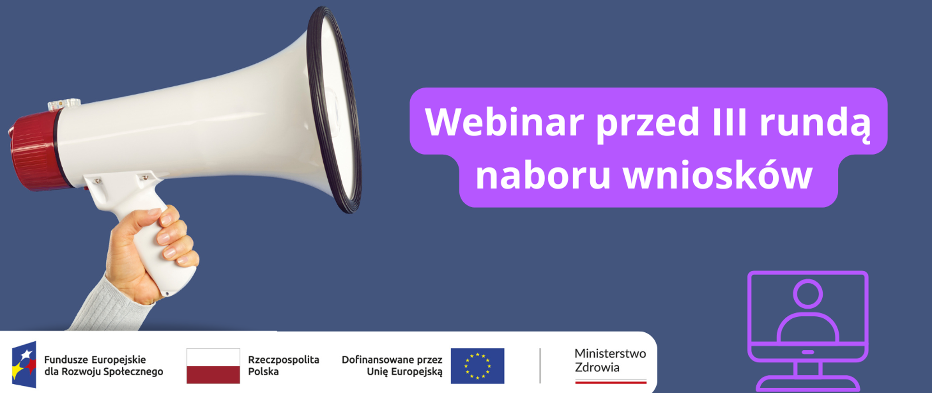 Webinar przed III rundą naboru wniosków