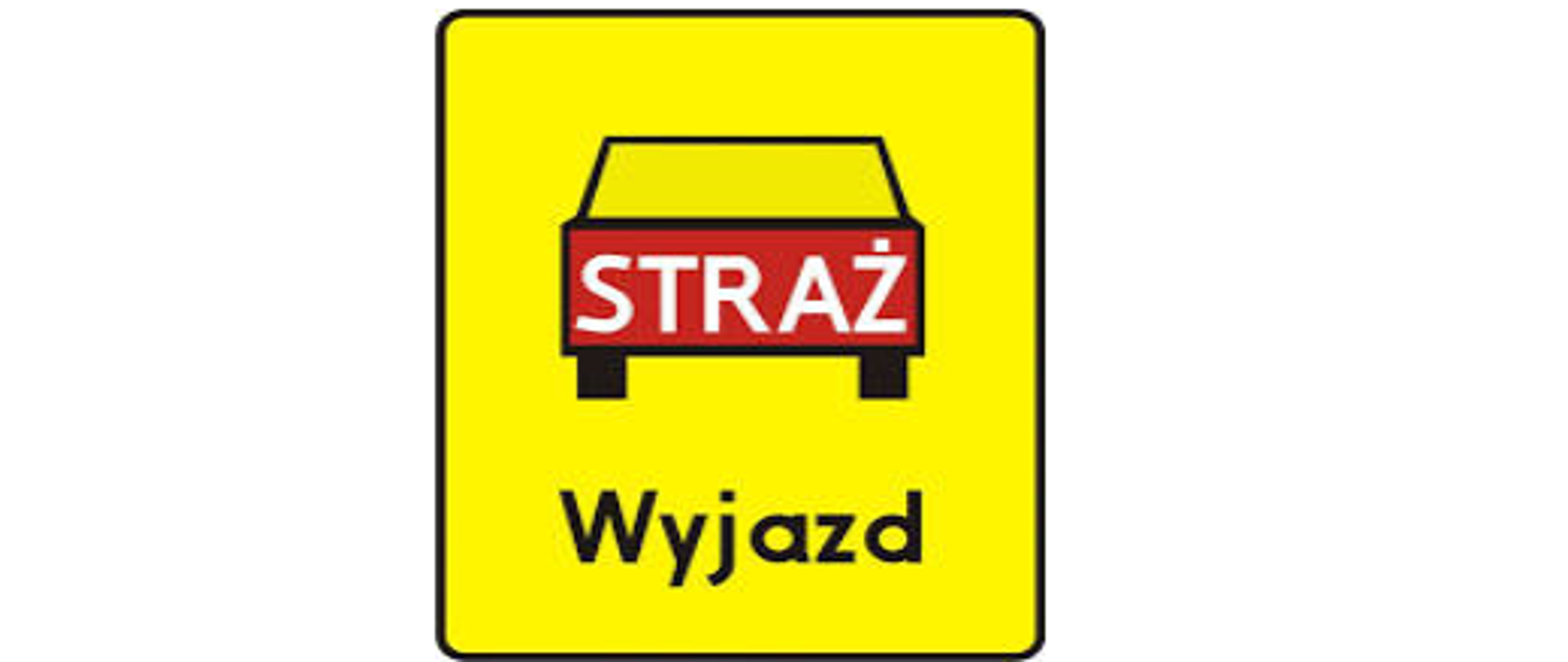 Znak drogowy "Straż wyjazd"
