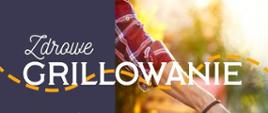 Zdrowe grillowanie - format panorama