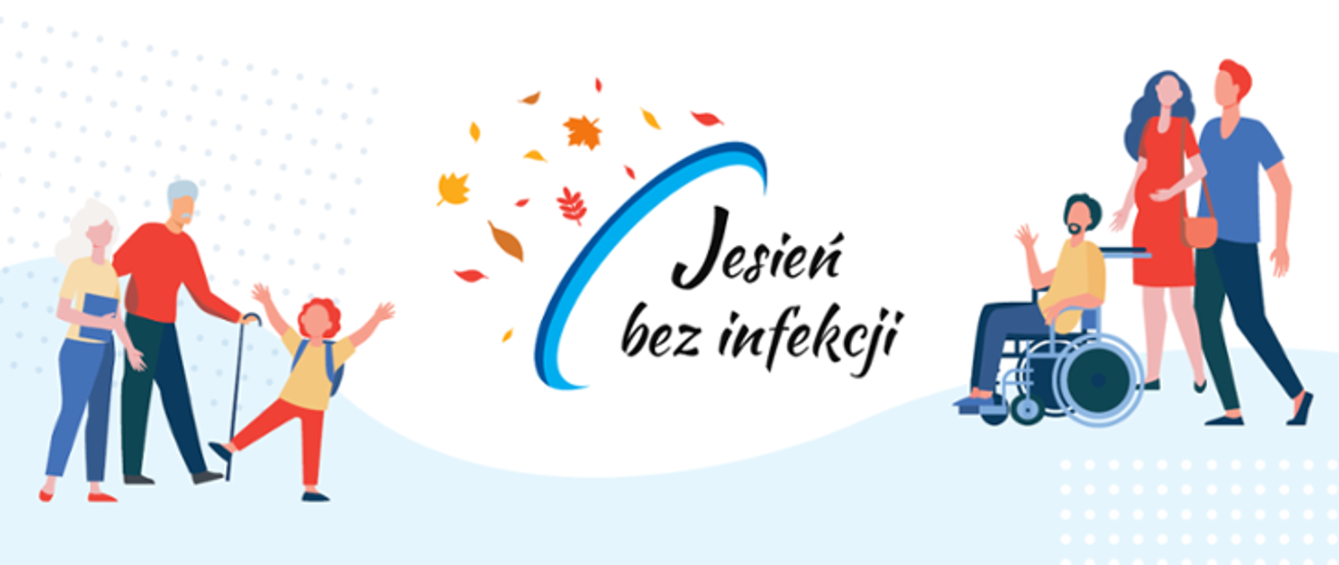 Grafika przedstawia osoby w każdym wieku, motyw jesienny - kolorowe liście oraz napis Jesień bez infekcji