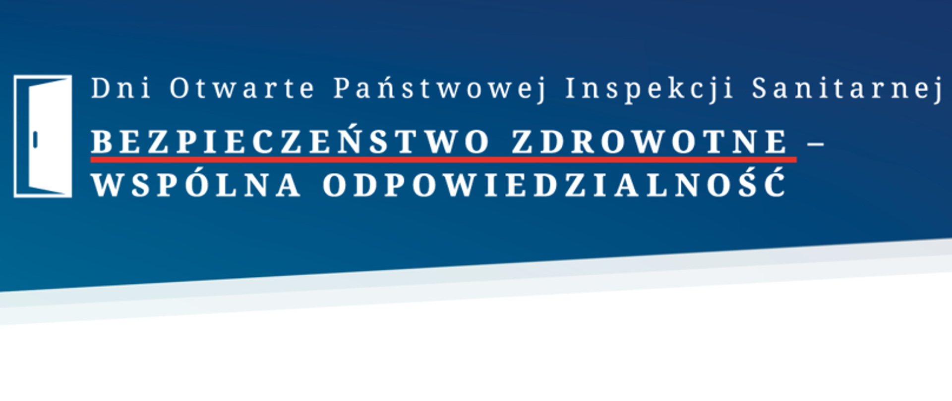 Dni Otwarte Pańswowej Inspekcji Sanitarnej - Bezpieczeństwo Zdrowotne