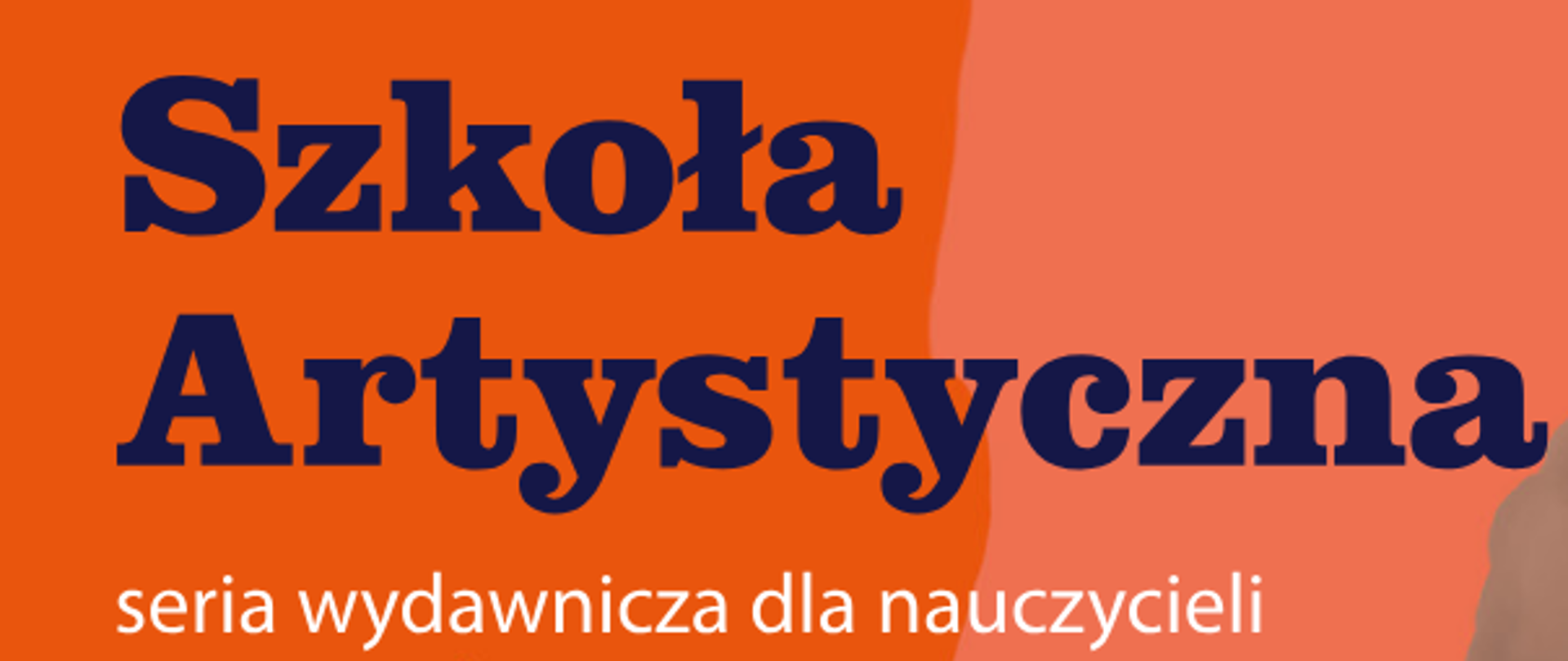 Szkoła Artystyczna: granatowy napis na pomarańczowym tle