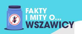 fakty i mity o wszawicy