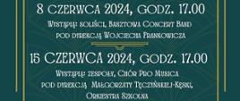 Na zielonym tle grafika grający zespół Koncerty szkolne 8 i 15 czerwca godz.17.00