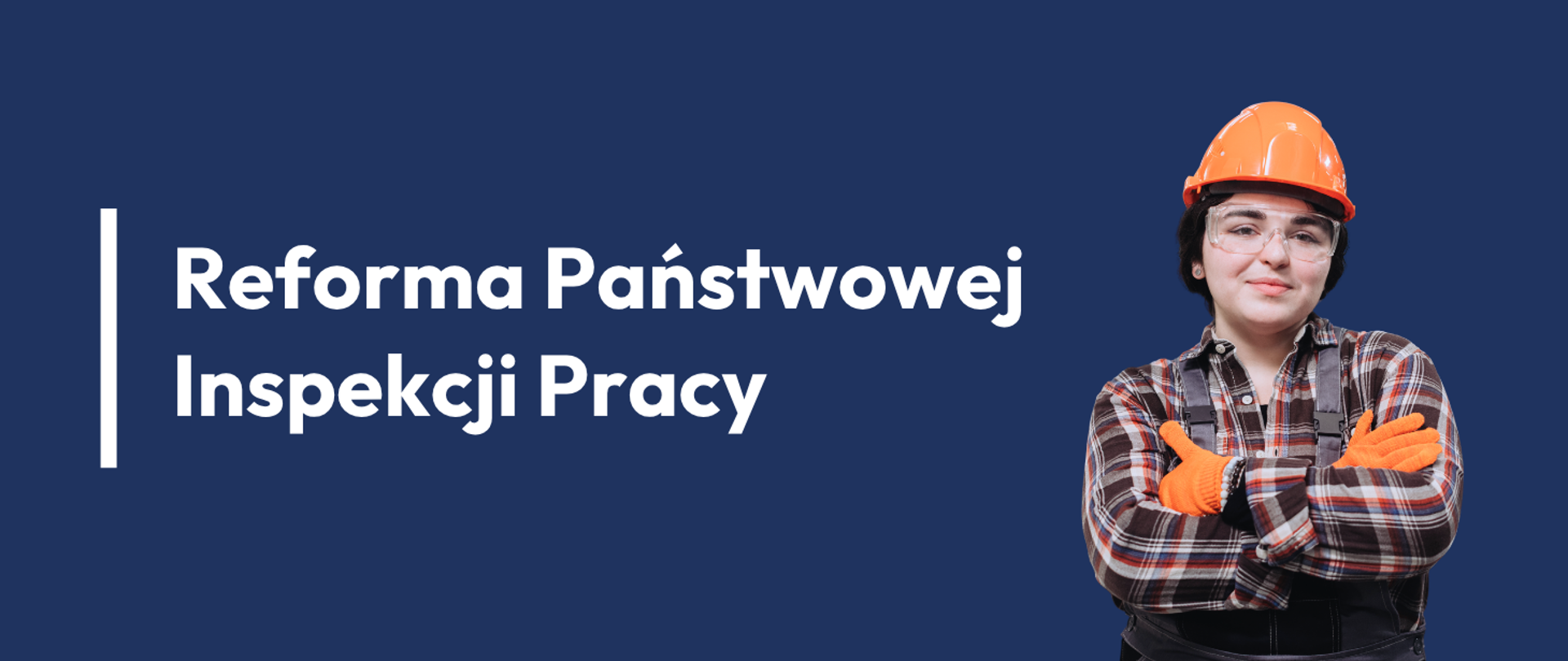 Reforma Pa stwowej Inspekcji Pracy Ministerstwo Rodziny Pracy I 
