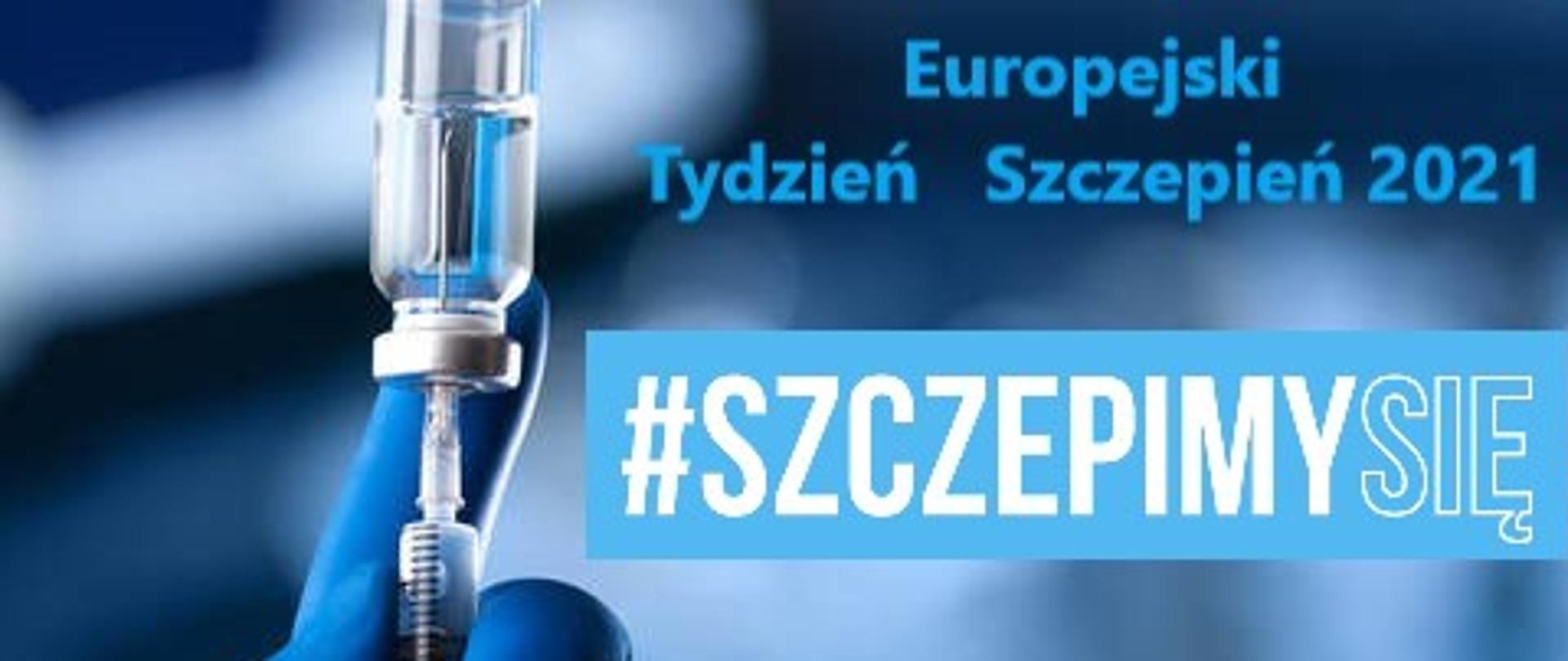 Europejski Tydzień Szczepień 2021