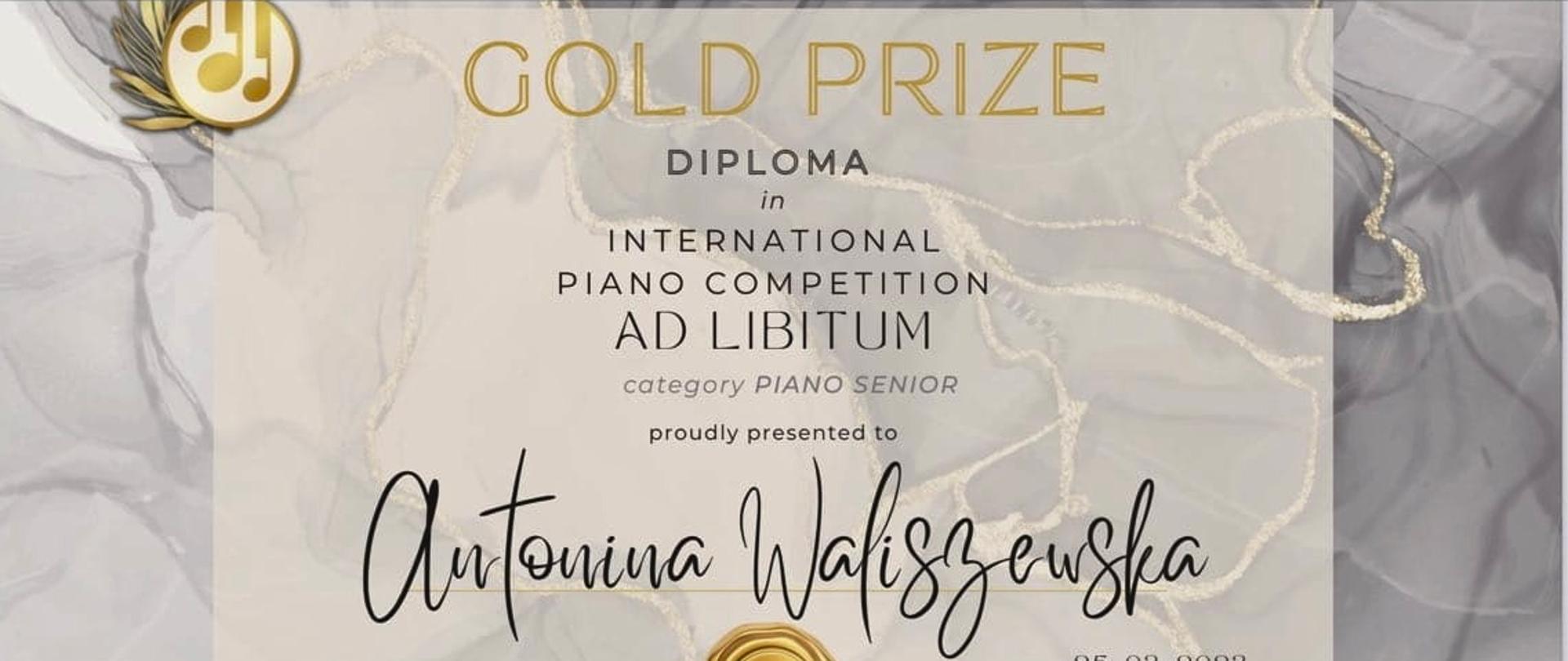 Dyplom International Piano Competition Ad Libitum 25 marca 2023 r. dla Antoniny Waliszewskiej w kolorze beżowym z napisem gold prize.