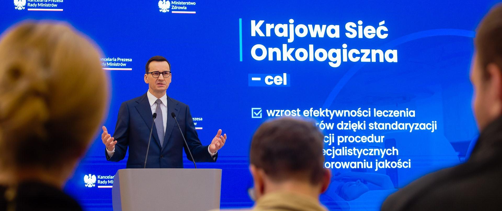Premier Mateusz Morawiecki podczas konferencji dot. Krajowej Sieci Onkologicznej.