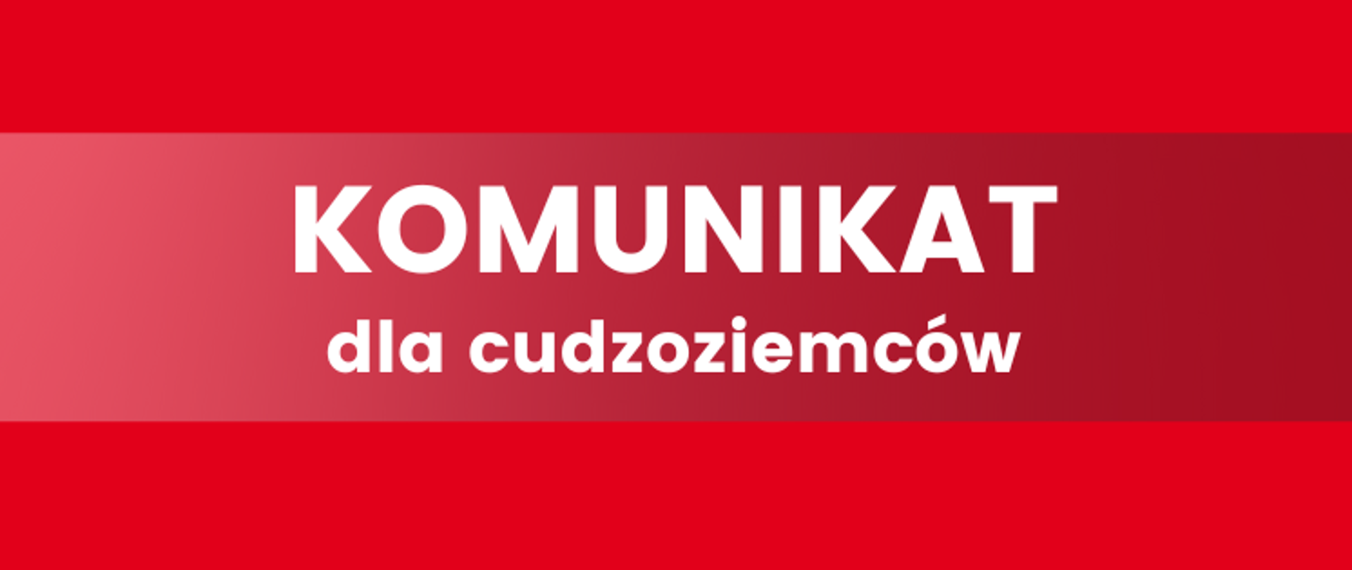 Komunikat dla cudzoziemców