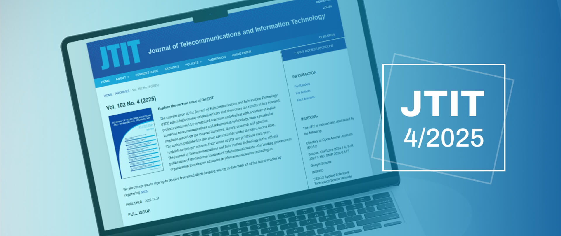 Grafika promocyjna numeru 4/2025 kwartalnika JTIT. Na ekranie laptopa widoczna strona internetowa Journal of Telecommunications and Information Technology, obok napis: ‘JTIT 4/2025’.