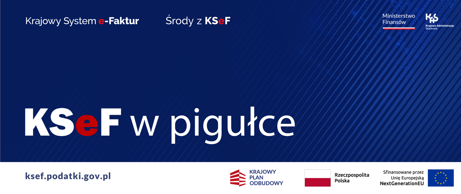 Biały napis Krajowy System e-Faktur na niebieskim tle