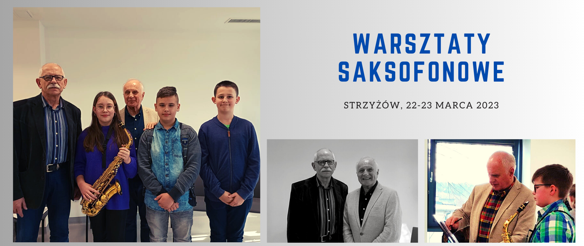 Kolaż przedstawiający uczniów p. Wisława Wojtasa na warsztatach saksofonowych w Strzyżowie z prof. Bernardem Steuerem 