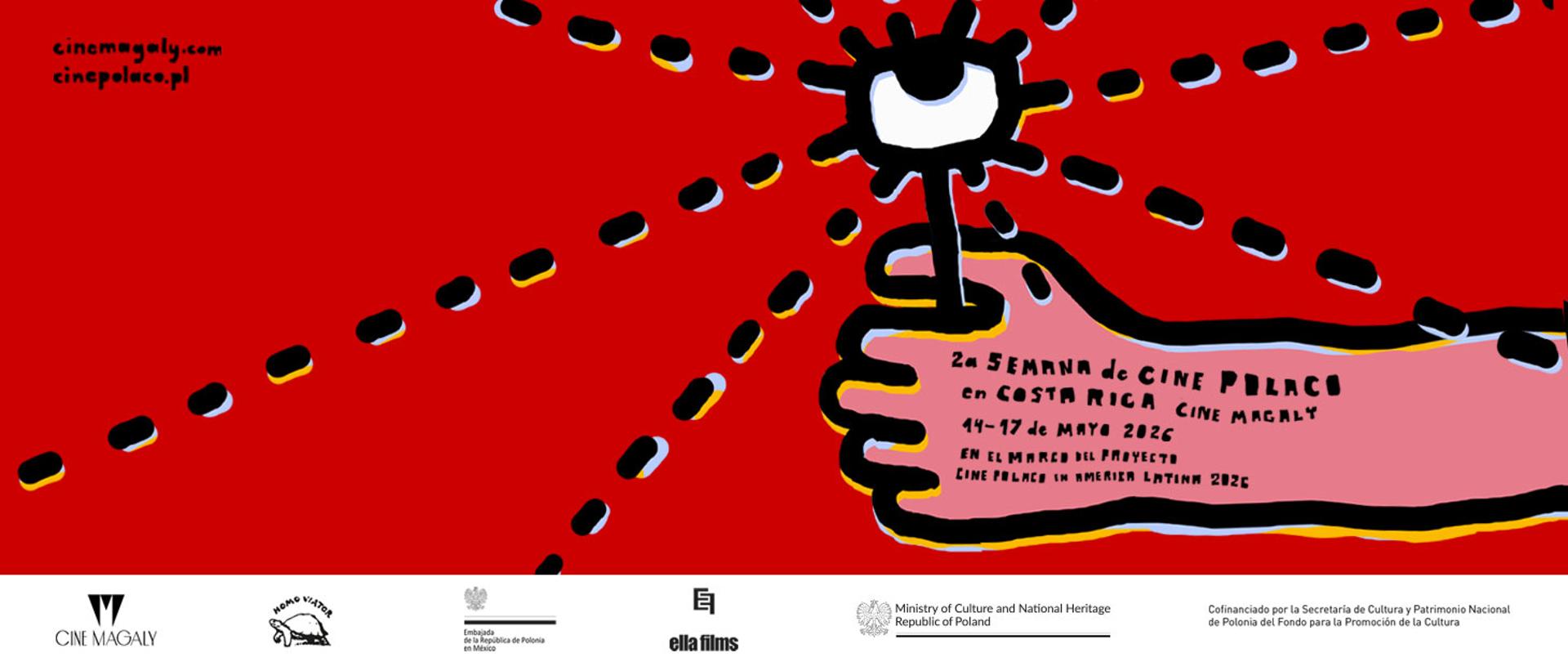 Fondo rojo con una ilustración de una mano sosteniendo un ojo en un palo; en la mano aparece el texto: “2. Semana de Cine Polaco en Costa Rica, Cine Magaly.