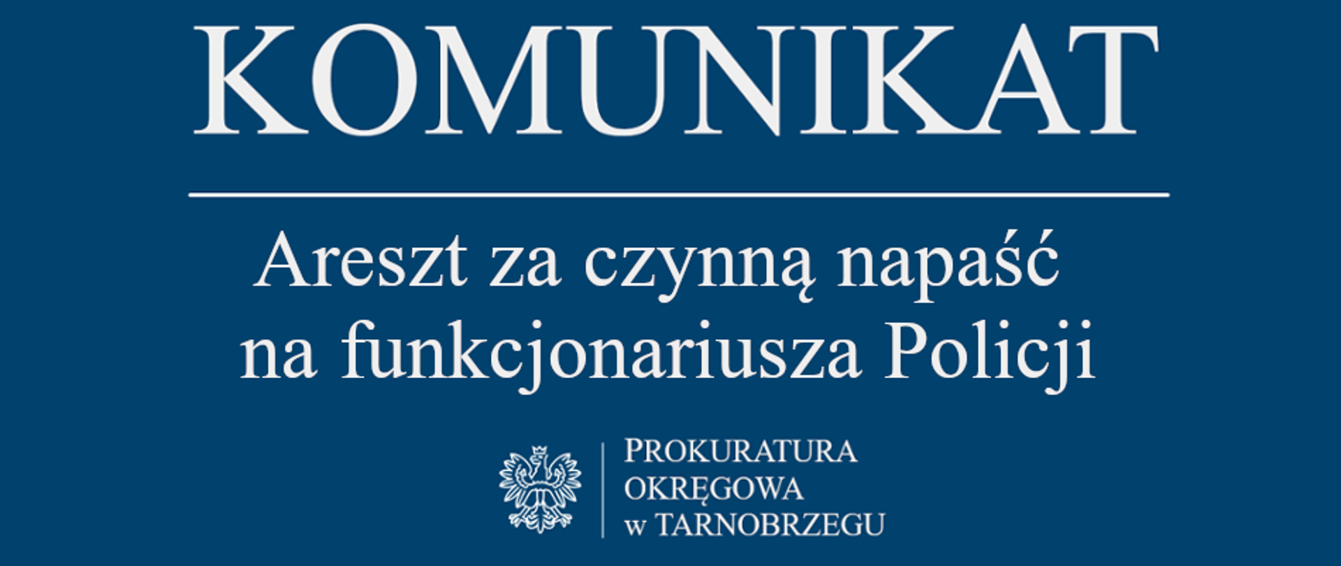 Komunikat Rzecznika Prasowego z dnia 30 marca 2026 r. - ARESZT ZA CZYNNĄ NAPAŚĆ NA FUNKCJONARIUSZA POLICJI 
