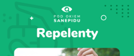 pod okiem Sanepidu - repelenty