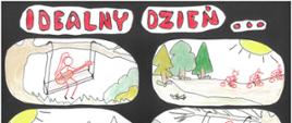 Praca plastyczna konkursu "Idealny dzień offline" (2. edycja).