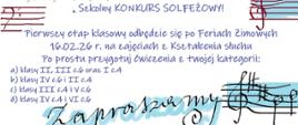 Plakat na białym tle z informacją tekstową dotyczącą szkolnego konkursu solfeżowego
