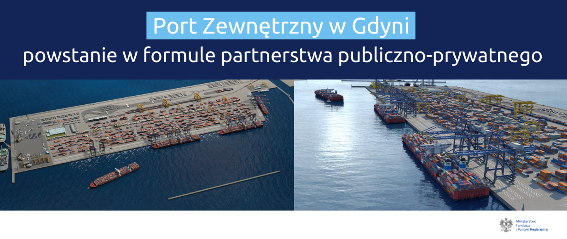 Na grafice u góry napis: "Port Zewnętrzny w Gdyni powstanie w formule partnerstwa publiczno-prywatnego". Poniżej zdjęcia portu w Gdyni.