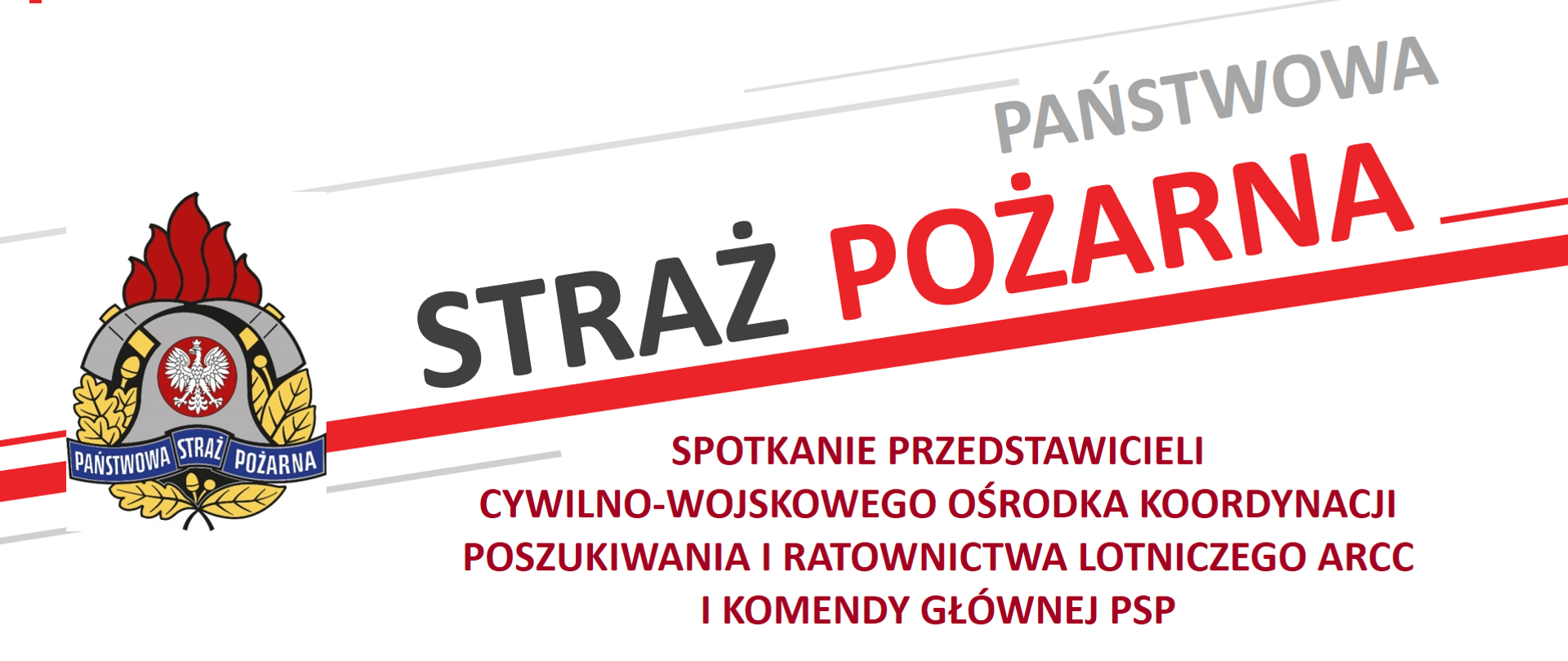 _ spotkanie przedstawicieli Cywilno-Wojskowego Ośrodka Koordynacji Poszukiwania i Ratownictwa Lotniczego ARCC oraz KG PSP
