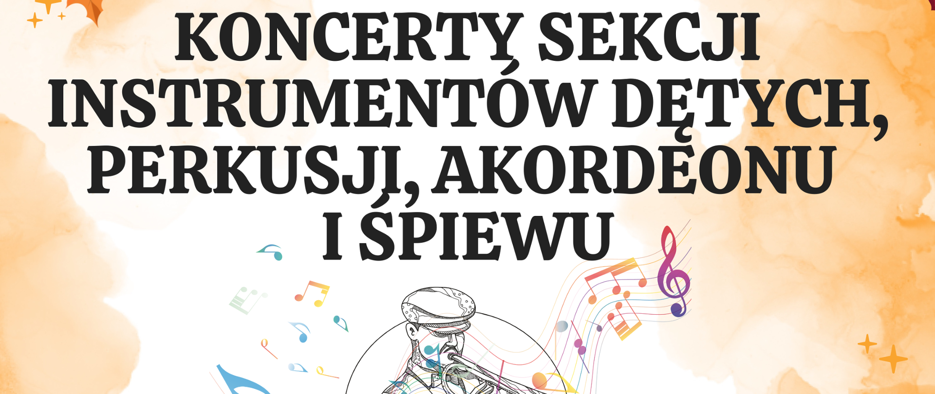 Plakat kolory jasnobeżowe czterech rogach Jesiennych liście Klonowe bardzo kolorowe pośrodku sekcja jaśniejsza z grafiką przedstawiającą trębacza w płaskiej czapce na boki odchodzą pięciolinie z kluczami wiolinowymi i nutami napisy państwowa szkoła muzyczna pierwszego i drugiego stopnia imienia Witolda Lutosławskiego w Nysie zaprasza na koncerty sekcji instrumentów dętych perkusji akordeonu i śpiewu 18 listopada 2025 godzina 15:30 20 listopada godzina 15:30 21 listopada 2025 godzina 16:20 sala koncertowa im Jerzego Kozarzewskiego
