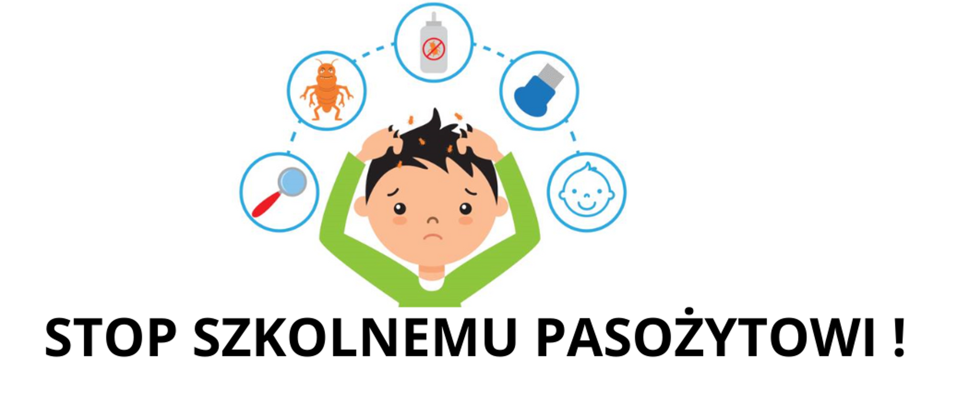 Stop Szkolnemu pasożytowi- wszawica