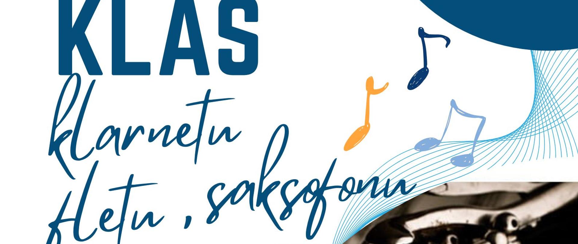 Biało niebieska grafika, u góry z prawej strony logo szkoły, zaproszenie na popis klasy klarnetu, fletu i saksofonu 20 stycznia 2025 godz. 18:00