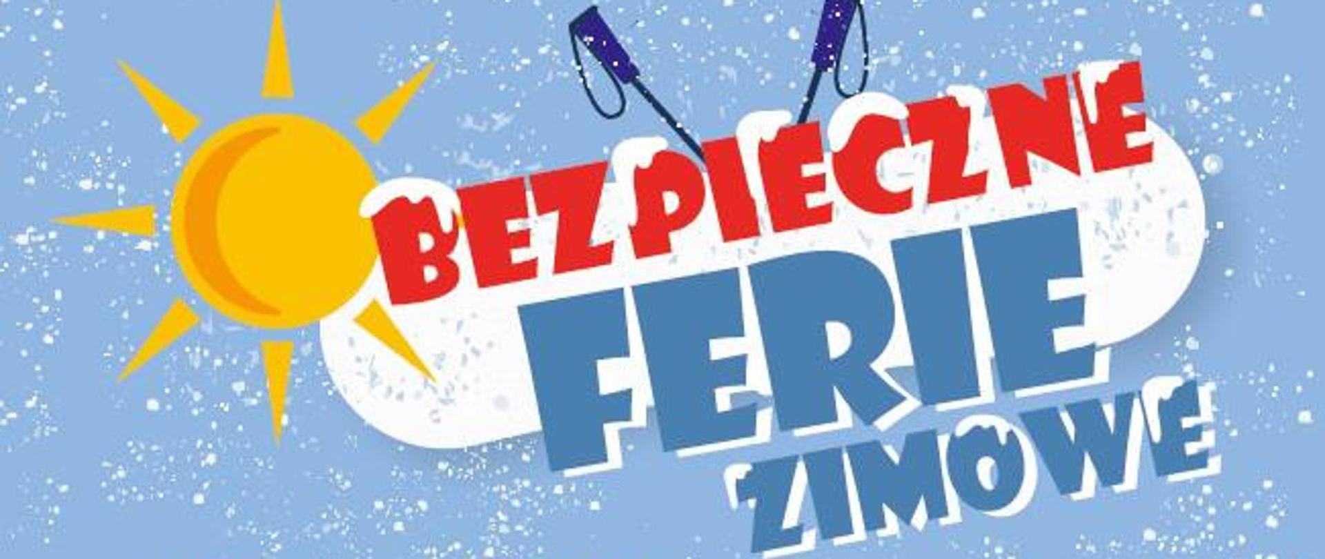 Bezpieczne ferie zimowe