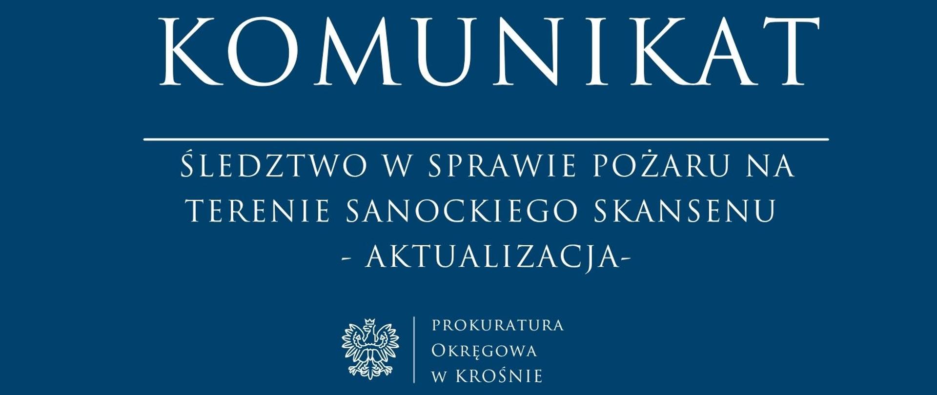 Śledztwo w sprawie pożaru na terenie sanockiego skansenu - aktualizacja-
