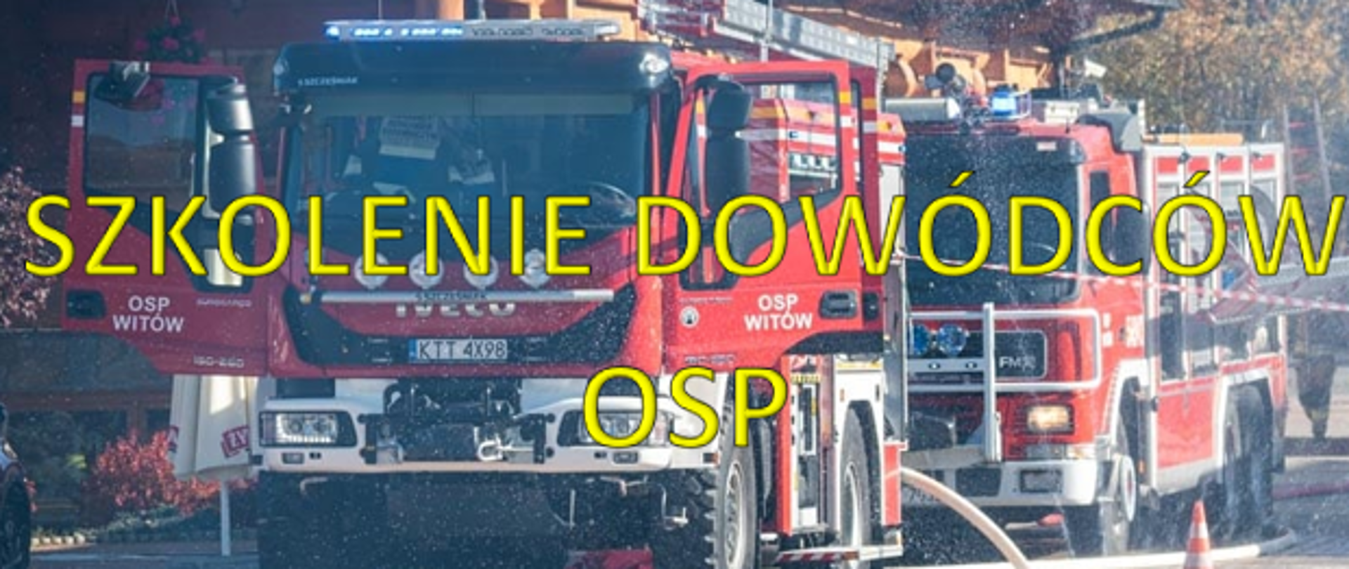 Szkolenie Dowódców OSP