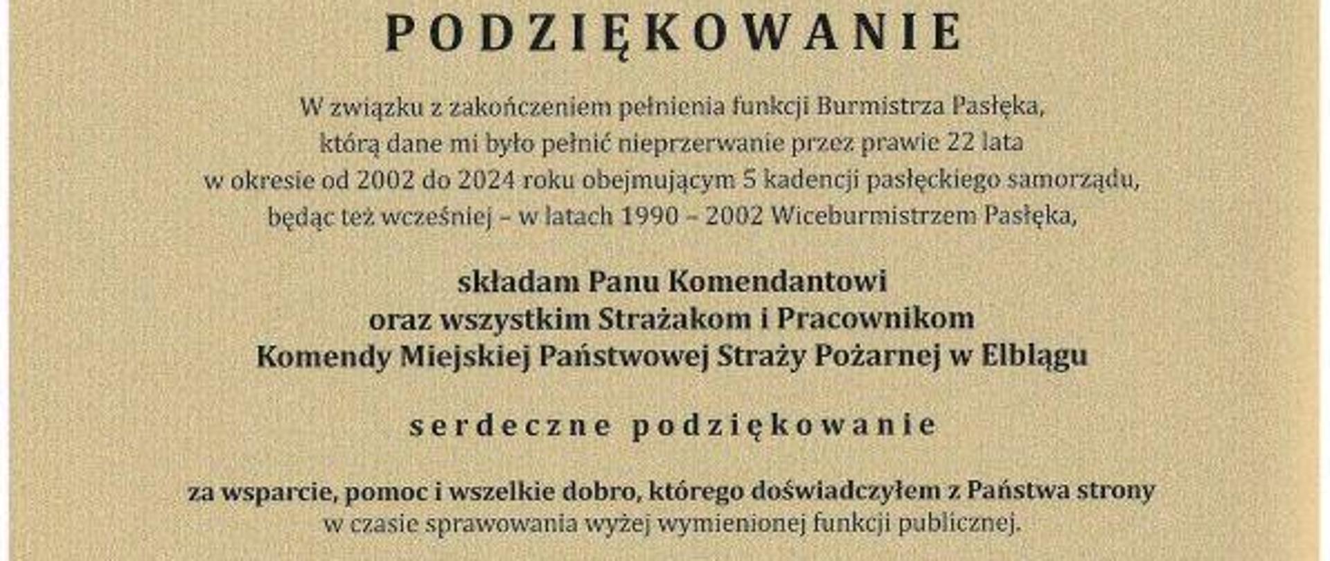 Grafika przedstawia podziękowanie Burmistrza Pasłęka dla Strażaków i Pracowników Komendy Miejskiej Państwowej Straży Pożarnej w Elblągu.