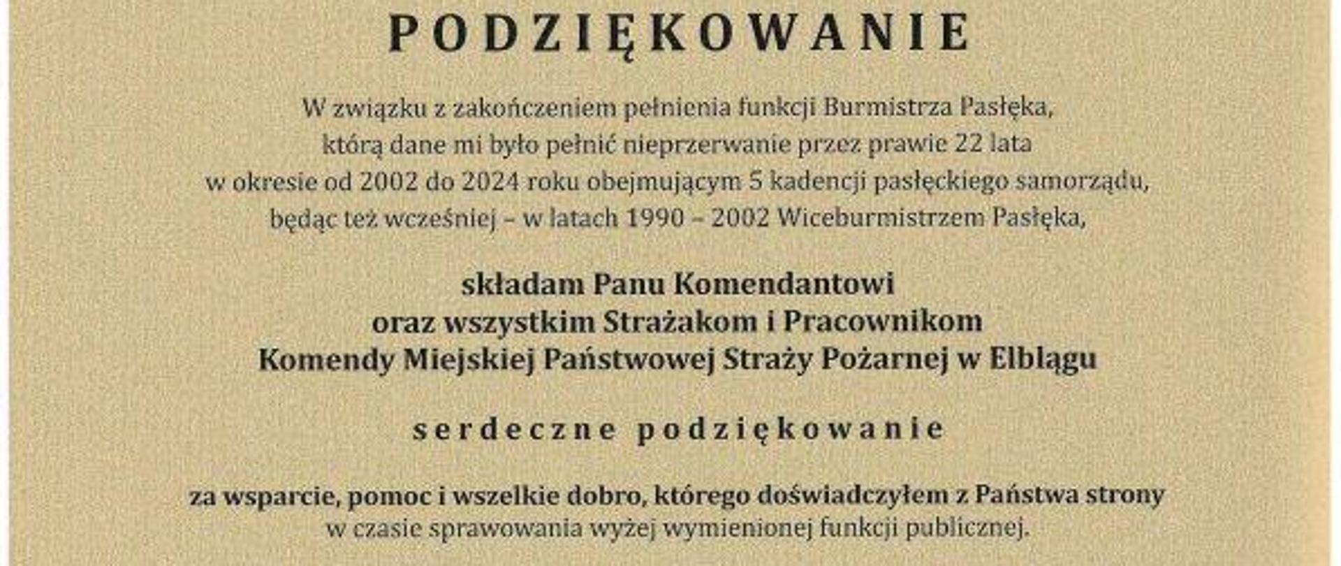 Grafika przedstawia podziękowanie Burmistrza Pasłęka dla Strażaków i Pracowników Komendy Miejskiej Państwowej Straży Pożarnej w Elblągu.