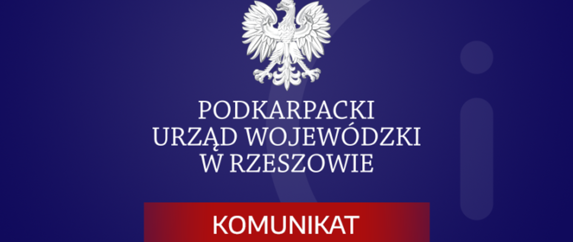 Grafika z napisem Podkarpacki Urząd Wojewódzki w Rzeszowie - komunikat.