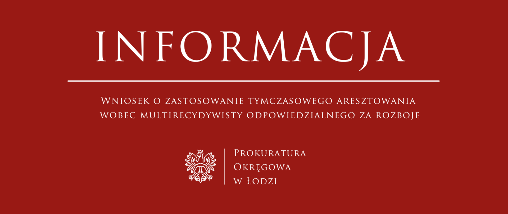 Informacja wniosek o areszt multirecydywisty