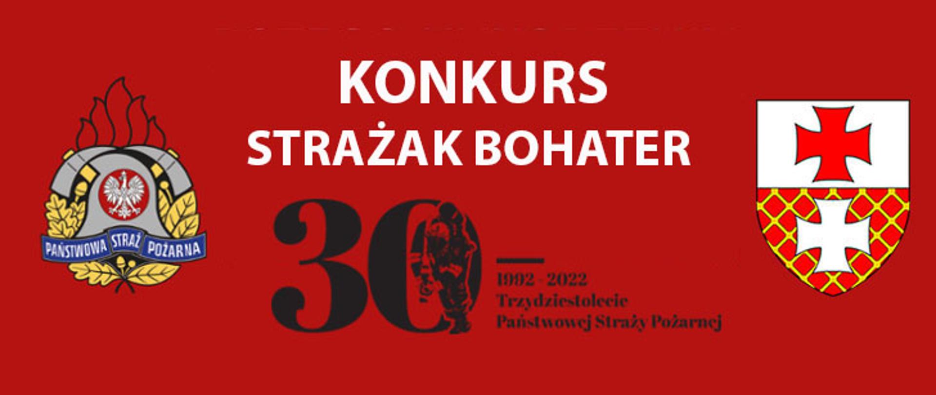 Plakat z napisem Konkurs Strażak Bohater.