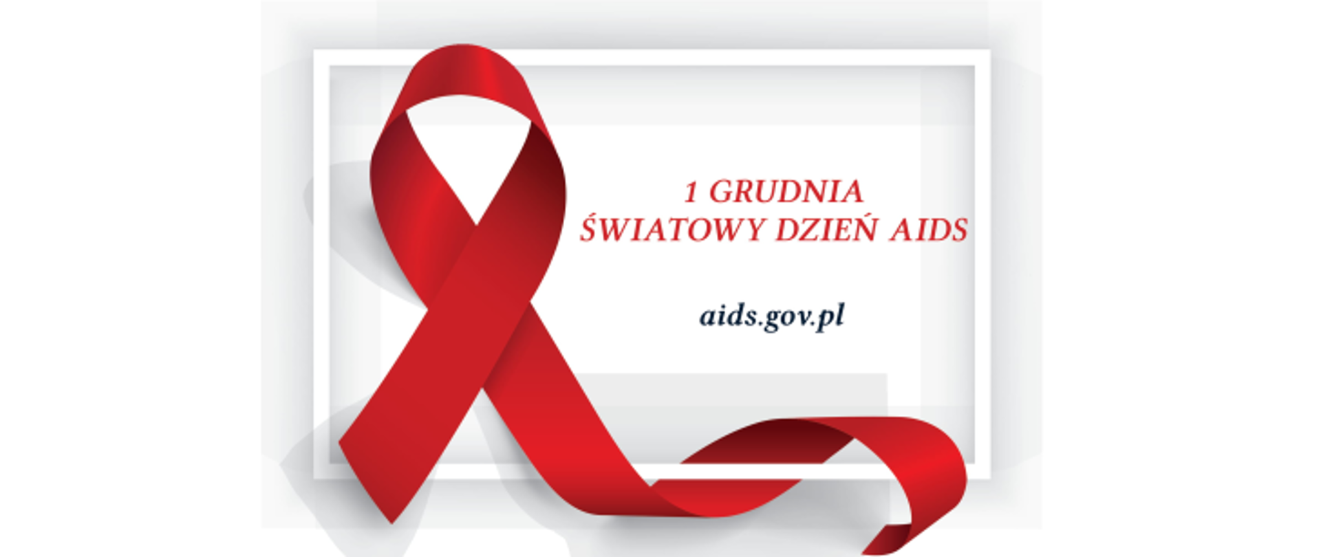 Czerwona wstążka obok napis 1 GRUDNIA ŚWIATOWY DZIEŃ AIDS