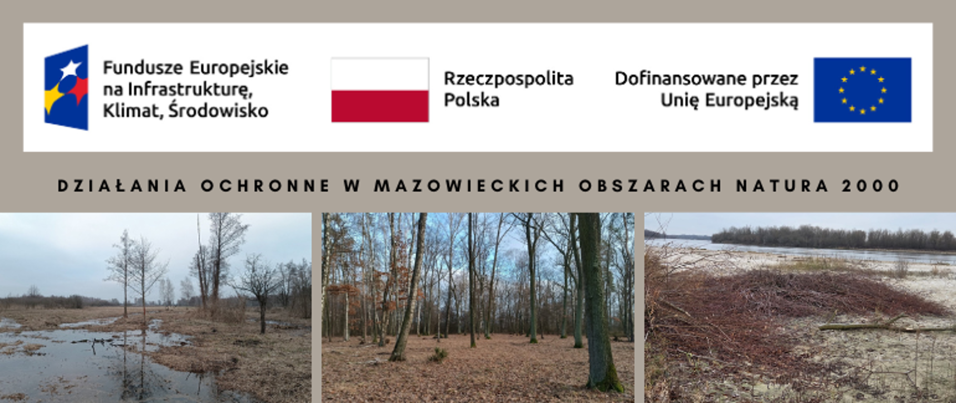 Trzy zdjęcia: zalana łąka, fragment lasu, gałęzie na plaży nad rzeką, logotypy z mapą Polski, Unii Europejskiej