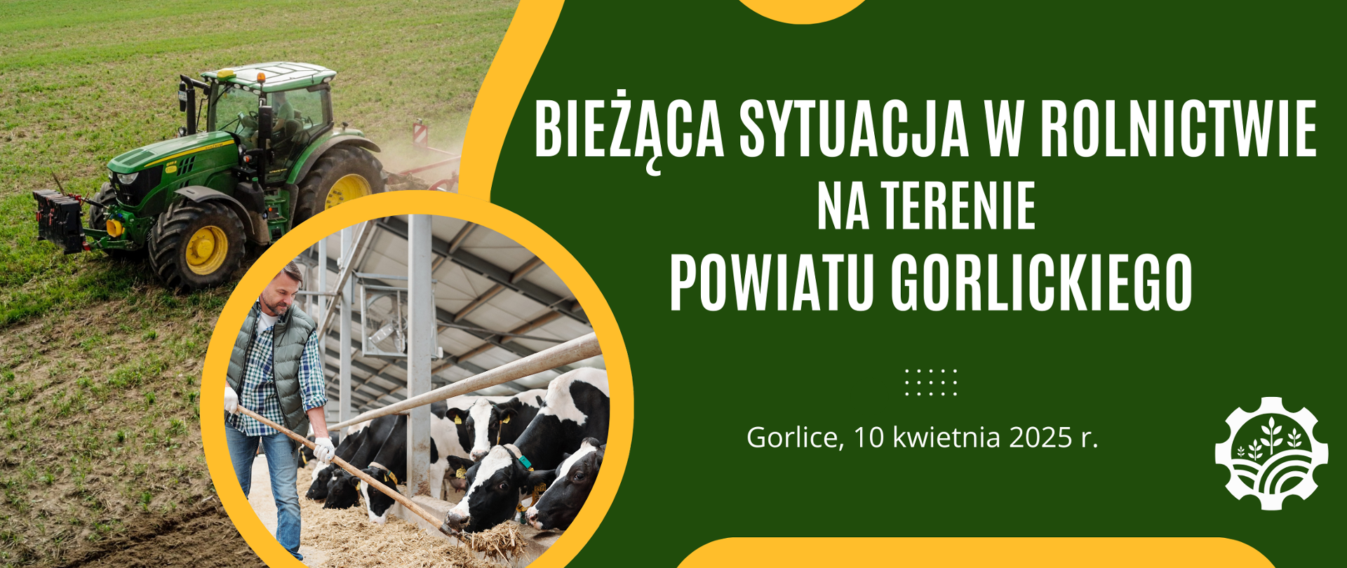 Zdjęcie plakatu informacyjnego promującego spotkanie pod hasłem: Bieżąca sytuacja w rolnictwie na terenie powiatu gorlickiego
